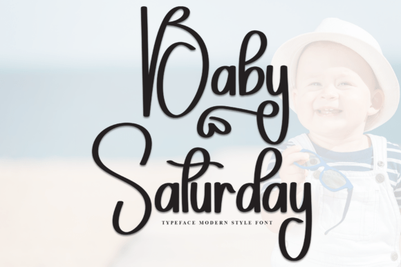 Baby Saturday Font: A Playful Script for Social Campaigns