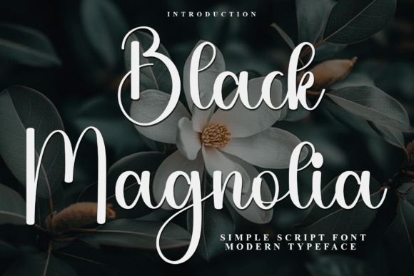 Black Magnolia Font for Elegant Handmade Branding