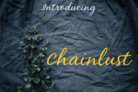 Chainlust Typeface for Modern Brand Identity