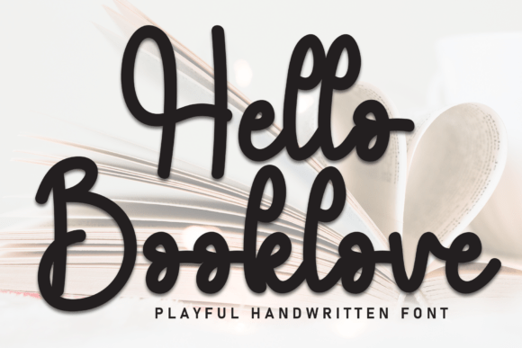 Hello Booklove: The Script Handwritten Font for Clear Campaigns
