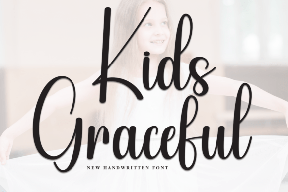 Kids Graceful: A Stylish Handwritten Script Font for Elegant Branding