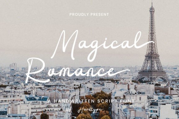 Magical Romance Font for Campaign Design
