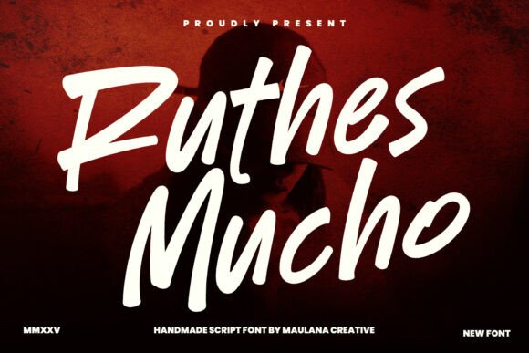 Ruthes Mucho: The Bold Script Font for Marketers