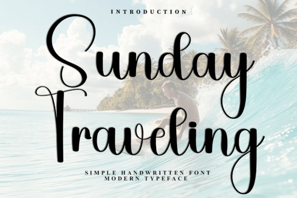 Sunday Traveling Font: A Designer’s Review